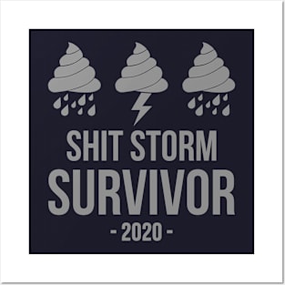 Shit Storm Survivor Posters and Art